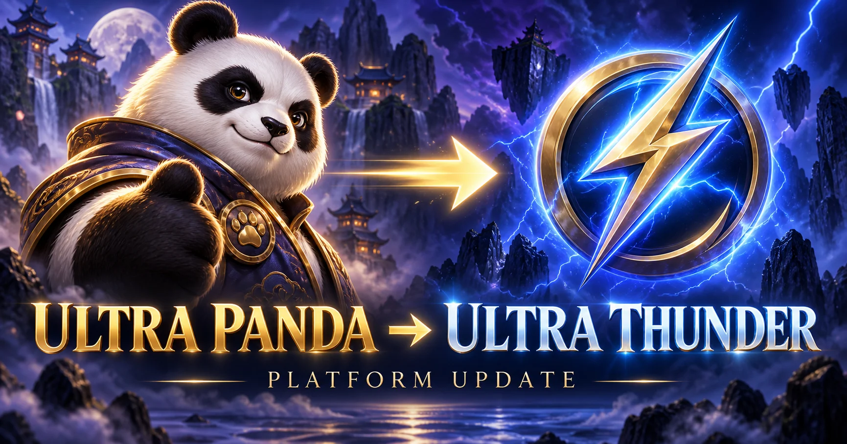 Ultra Panda changed to Ultra Thunder platform update
